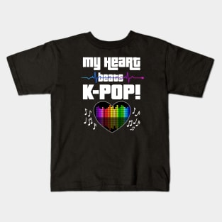 My Heart beats K-POP with heart beat and audio beats for dark bg Kids T-Shirt